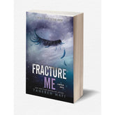 Fracture Me - Tahereh Mafi - Reading Books